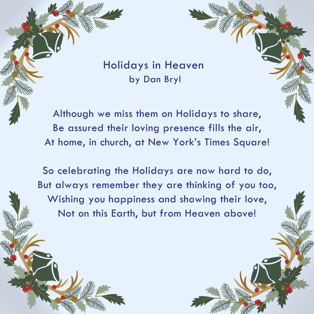 A poem titled "Holidays in Heaven" by Dan Bryl is centred on a light blue background, surrounded by festive holly, pine branches, and bells. The poem offers comfort for those grieving during holidays and missing loved ones this season. by H Parsons Funeral Directors