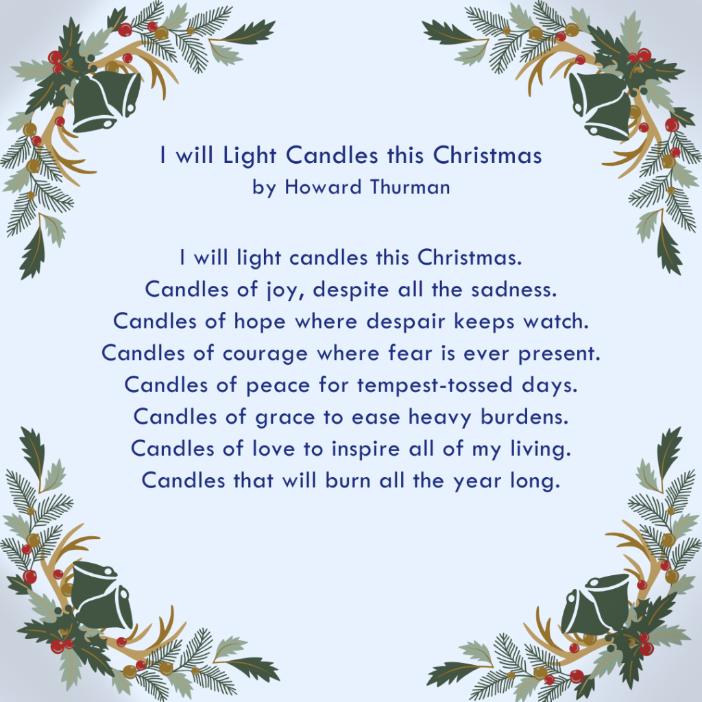 A festive poem titled "I will Light Candles this Christmas" by Howard Thurman is framed with green pine branches, red berries, and bells in the corners against a light blue background—ideal for sharing sympathy messages or comforting those grieving during holidays. by H Parsons Funeral Directors