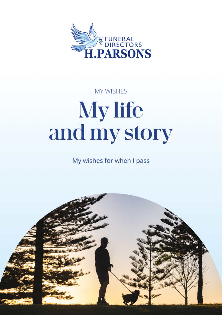 A man walks his dog in silhouette among tall trees at sunset. Text above reads: "Funeral Directors H. Parsons. My Wishes. My life and my story. Discover helpful guides for planning your wishes for when you pass away. by H Parsons Funeral Directors