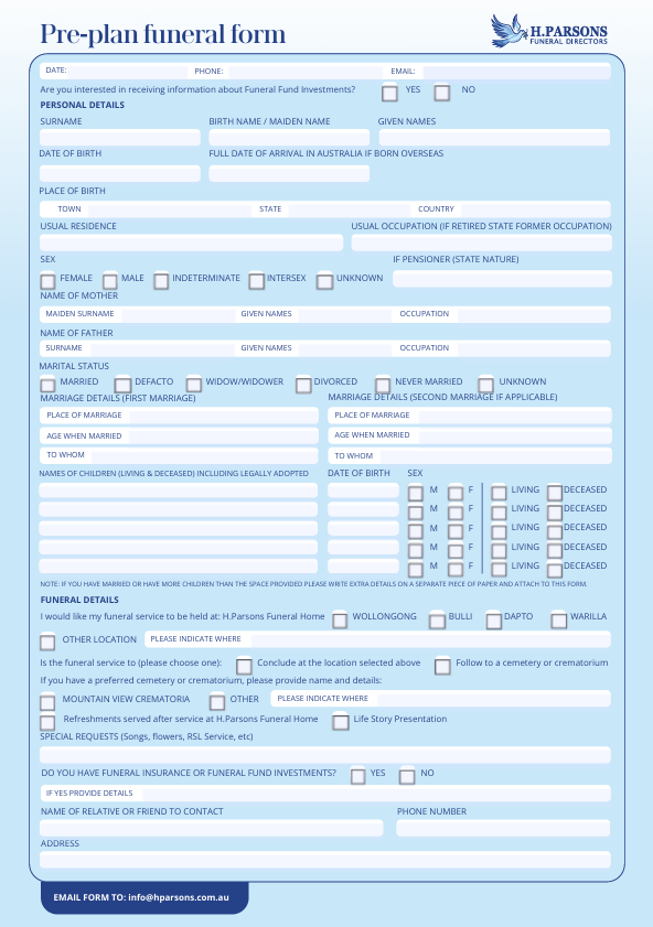 A light blue pre-plan funeral form by H. Parsons with fields for personal details, funeral preferences, burial/cremation options, and special wishes. The form includes tickboxes and spaces for writing information, making it a practical addition to their range of brochures and guides designed to support thoughtful planning. by H Parsons Funeral Directors